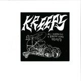 Kreeps - 7" - All I Wanna Do *rmx*