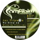 Jay Tripwire - Nu Step Ep