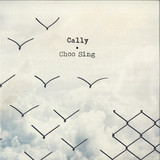 Cally - Cho Sing EP