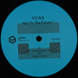 Various - WAR TO THE FUTURE EP