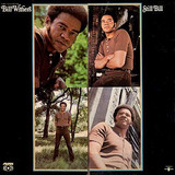 Bill Withers - Still Bill