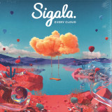 Sigala - Every Cloud LP 2x12"