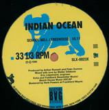 Indian Ocean - School Bell / Treehouse