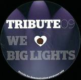 Tribute09 - We Love Big Lights