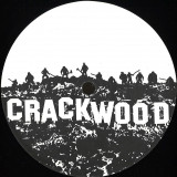 Crackboy - Crackwood EP