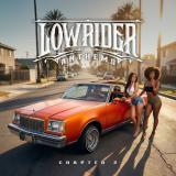 Lowrider Anthems - Lowrider Anthems Chapter 2