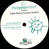 Frank Costello / Pablo Bolivar / Javier Orduna - Free Your Mind Remixes