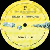 Mihail P - Silent Mirrors
