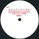 Deepchord - Electro Magnetic Dowsing: The Lost D Side