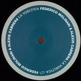 Federcio Molinari & Alexis Cabrera - La Vueltica