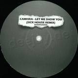 Camisra - Let Me Show You