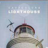 Eastcolors - Lighthouse - Incl. Full Album On Cd