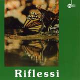 Rino De Flilppi - Riflessi