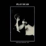 Play Dead - The Final Epitaph