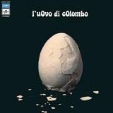 L'uovo Di Colombo - L'uovo Di Colombo