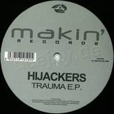 Hijackers - Trauma Ep