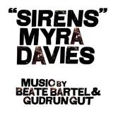 Myra Davies / Beate Bartel / Gudrun Gut - Sirens