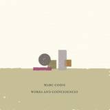 Marc Codsi - Works And Coincidences