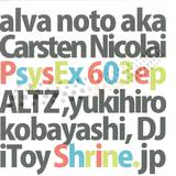 Ken'ichi Itoi A.k.a. Psysex - 603 Ep