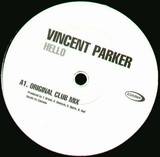 Vincent Parker - Hello