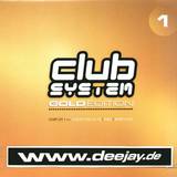 Club System - Gold * The Vinyl Series 1