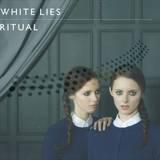 White Lies - Ritual