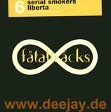 Serial Smokers - Liberta