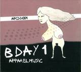 Apparel Music - B Day 1
