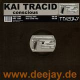 Kai Tracid - Conscious
