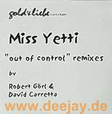 Miss Yetti - Out Of Control Rmx