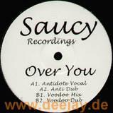 Saucy Recordings - Over You