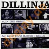 Dillinja - In The Grind/ Acid Track