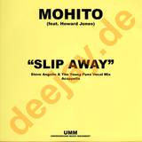 Mohito Feat. Howard Jones - Slip Away