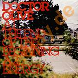 Doctor Olive - The End Of The Beginning