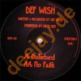 Def Wish - Disturbed