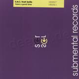 T.m.l. Feat. Belle - Have A Good Time