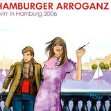 Hamburger Arroganz - Livin In Hamburg 2006
