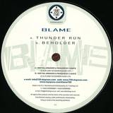 Blame - Thunder Run