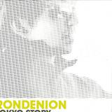 Rondenion - Tokyo Story Ep
