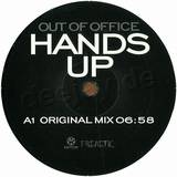 Out Of Office - Hands Up