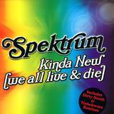Spektrum - Kinda New