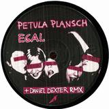 Petula Plansch & Daniel Dexter - Egal