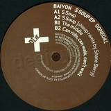 Baiyon - S Soup Ep