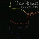 The Heels - Bloody Rain