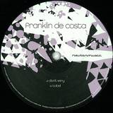 Franklin De Costa - Don't Very / Tobel