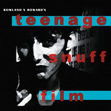 Rowland S Howard - Teenage Snuff Film