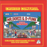 Mr Doris & D-Funk feat. MysDiggi - Cruise Control