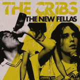The Cribs - The New Fellas