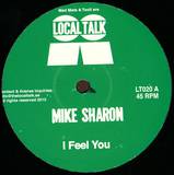 Mike Sharon - I Feel You Ep