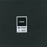 Coma - My Orbit